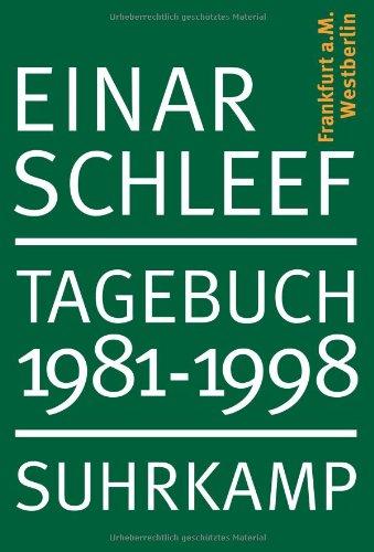 Tagebuch 1981-1998: Frankfurt am Main, Westberlin