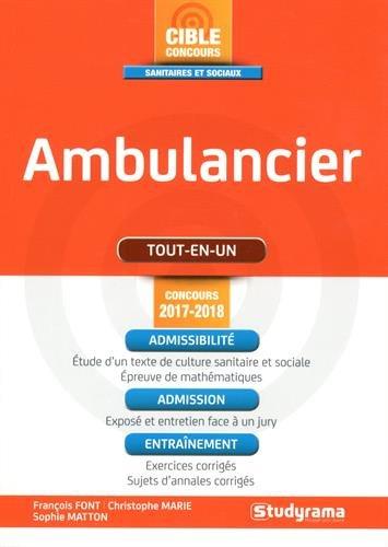 Ambulancier : tout-en-un : concours 2017-2018