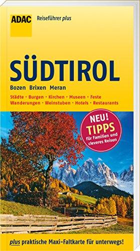 ADAC Reiseführer plus Südtirol: mit Maxi-Faltkarte zum Herausnehmen
