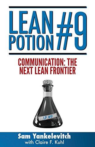 Lean Potion #9: Communication: The Next Lean Frontier