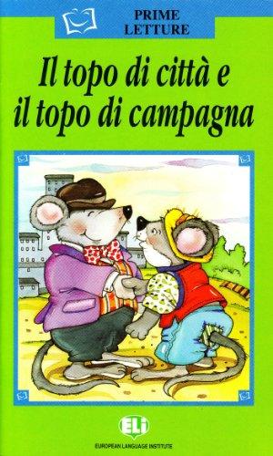 Il Topo Di Citta E Il Topo Di Campagna