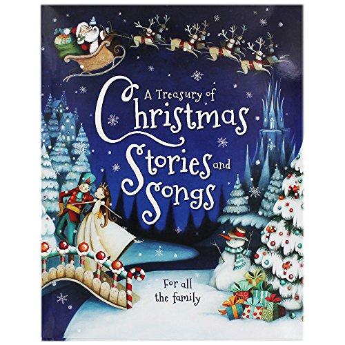 A Treasury Of Christmas Songs And Stories