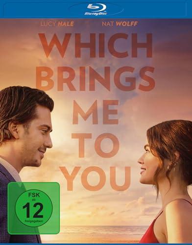 Which Brings Me to You [Blu-ray]