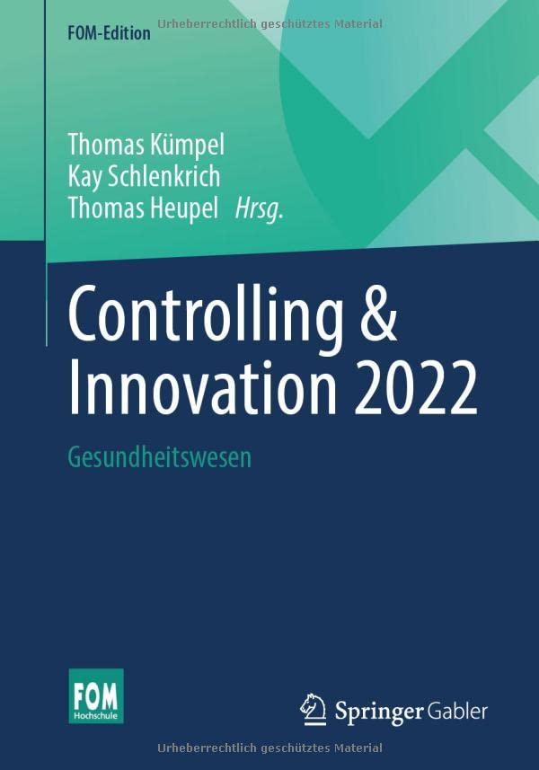 Controlling & Innovation 2022: Gesundheitswesen (FOM-Edition)