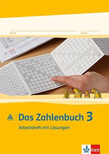 Das Zahlenbuch / Neubearbeitung: Das Zahlenbuch / Arbeitsheft mit Lösungen 3. Schuljahr: Neubearbeitung