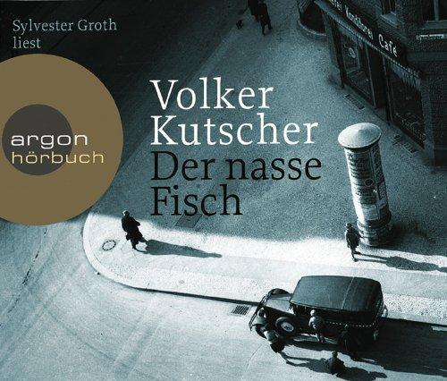 Der nasse Fisch (Hörbestseller)