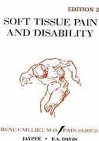 Soft Tissue Pain and Disability (Pain Series)