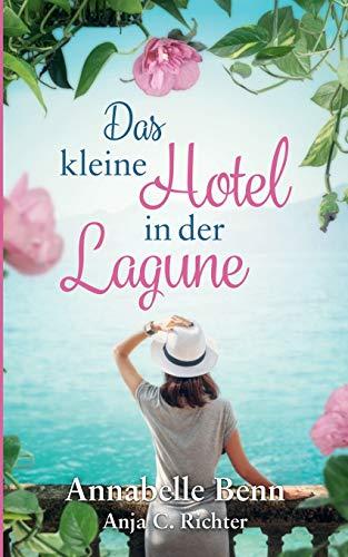 Das kleine Hotel in der Lagune