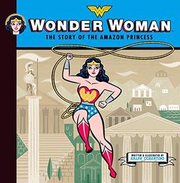 Wonder Woman: The Story of the Amazon Princess