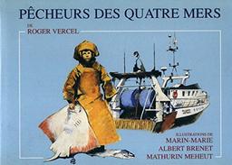 Pêcheurs des quatre mers