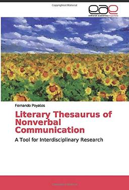 Literary Thesaurus of Nonverbal Communication: A Tool for Interdisciplinary Research