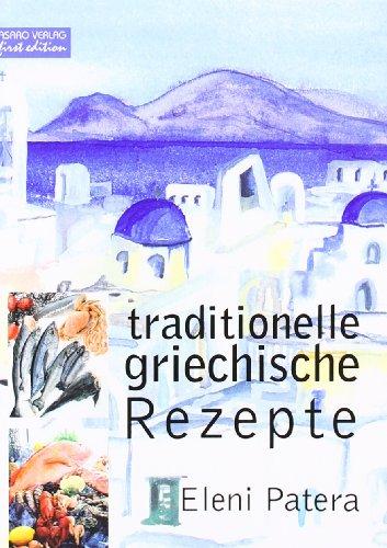 Traditionelle griechische Rezepte