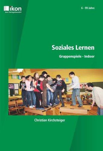 SOZIALES LERNEN: Gruppenspiele - Indoor