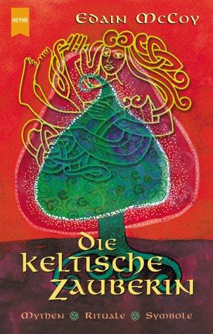 Die keltische Zauberin