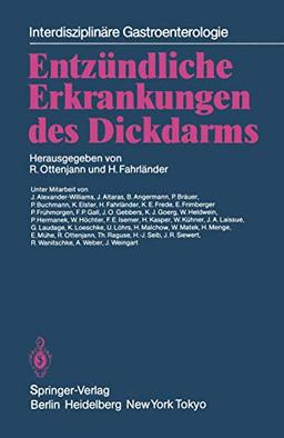 Entzündliche Erkrankungen des Dickdarms (Interdisziplinäre Gastroenterologie)