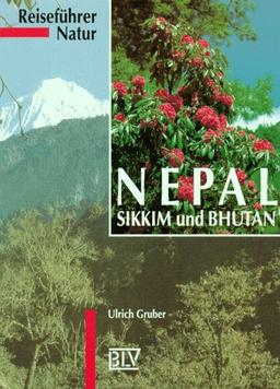 Reiseführer Natur, Nepal, Sikkim und Bhutan