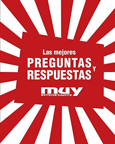 Mejores preguntas y respuestas : muy interesante (Ocio y entretenimiento)