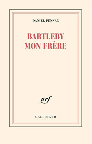 Bartleby mon frère : théâtre