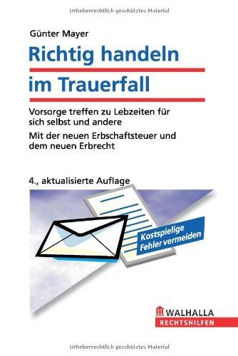 Richtig handeln im Trauerfall