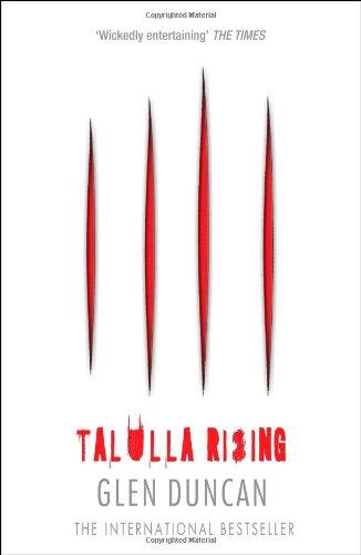 Talulla Rising (the Last Werewolf 2) (The Last Werewolf Trilogy)