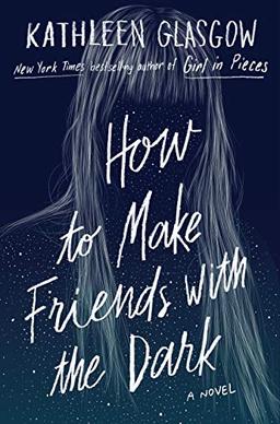 How to Make Friends with the Dark