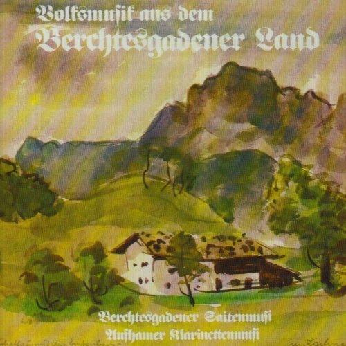 Volksmusik a.d.Berchtesgadener Land