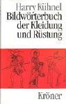 Bildwörterbuch der Kleidung und Rüstung