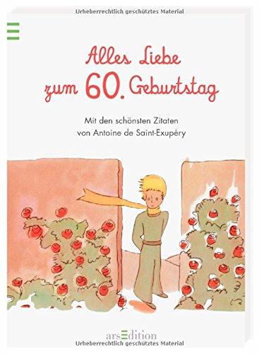 Alles Liebe zum 60. Geburtstag: Die schönsten Zitate von Antoine de Saint-Exupéry