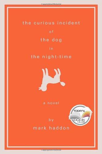 The Curious Incident of the Dog in the Night-Time: A Novel (Alex Awards (Awards))