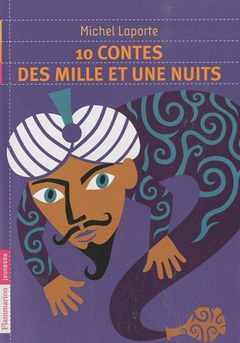 10 contes des Mille et une nuits