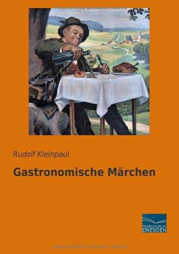 Gastronomische Maerchen