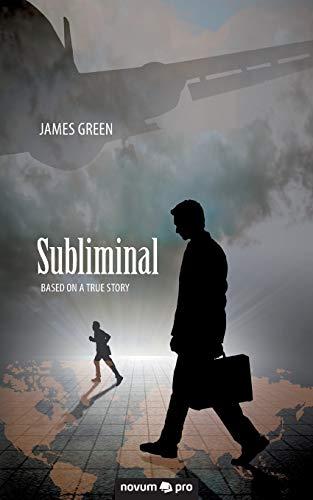 Subliminal: Based on a True Story