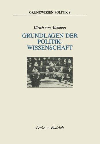 Grundlagen der Politikwissenschaft: Ein Wegweiser (Grundwissen Politik) (German Edition)