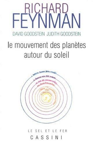 Le mouvement des planètes autour du Soleil : le cours perdu de Richard Feynman