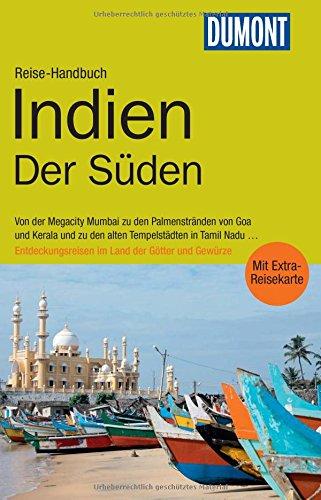 DuMont Reise-Handbuch Reiseführer Indien, Der Süden: mit Extra-Reisekarte