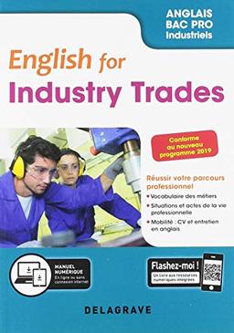 English for industry trades : anglais bac pro industriels : conforme au nouveau programme 2019