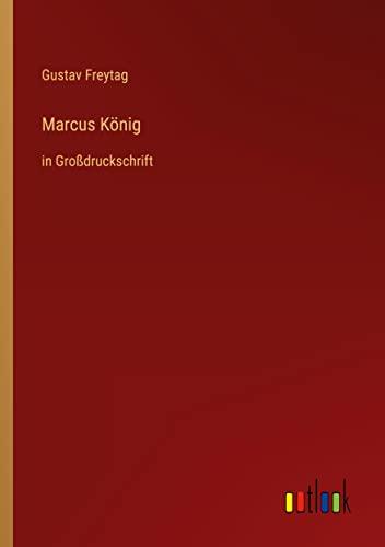 Marcus König: in Großdruckschrift