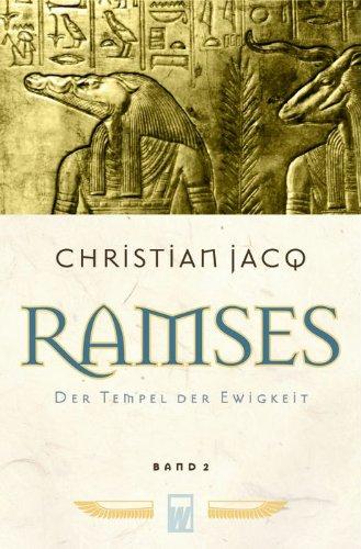 Ramses. Band 2: Der Tempel der Ewigkeit: BD 2