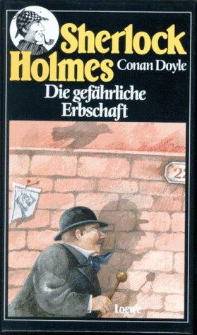 Sherlock Holmes. Die gefährliche Erbschaft