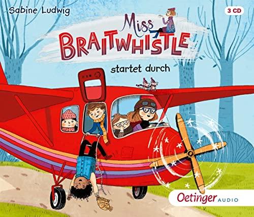 Miss Braitwhistle 6. Miss Braitwhistle startet durch: .