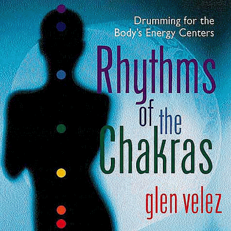 Rhythms of the Chakras