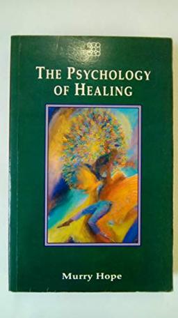 The Psychology of Healing