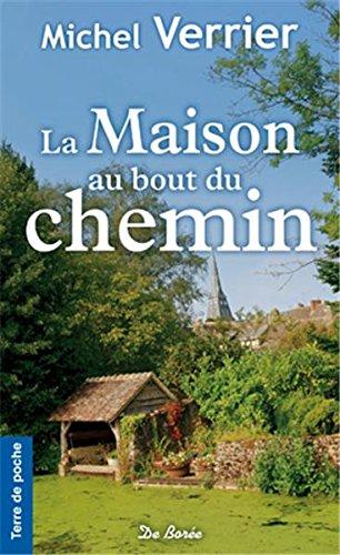 La maison au bout du chemin