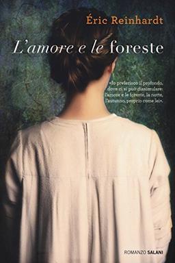 L'amore e le foreste