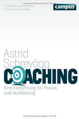 Coaching: Eine Einführung für Praxis und Ausbildung