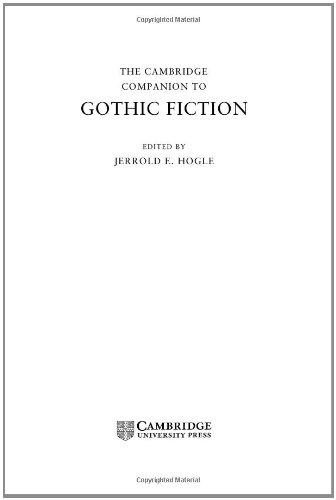 The Cambridge Companion to Gothic Fiction (Cambridge Companions to Literature)