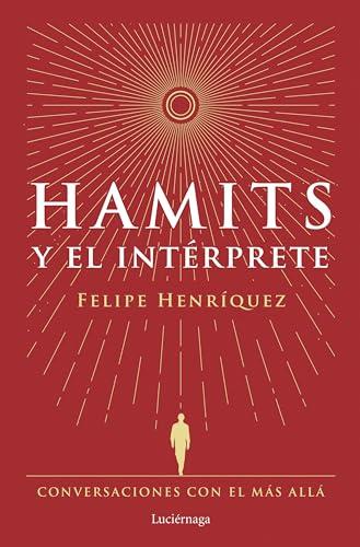 Hamits y el Intérprete (ENIGMAS Y CONSPIRACIONES)