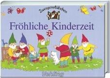 Zwergenstübchen Fröhliche Kinderzeit: Mit Noten