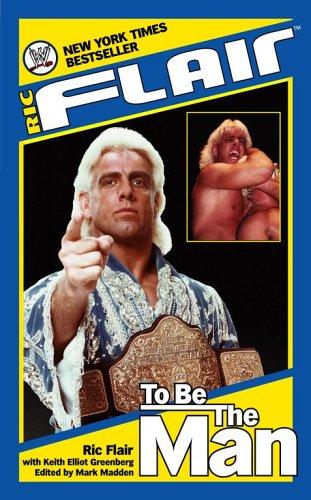 Ric Flair: To Be the Man (WWE)