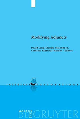 Modifying Adjuncts (Interface Explorations [IE], Band 4)